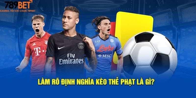 Cách Chơi Kèo Thẻ Phạt: Kinh Nghiệm Từ Những Cao Thủ Lành Nghề 1 Kèo thẻ phạt là loại hình gì?